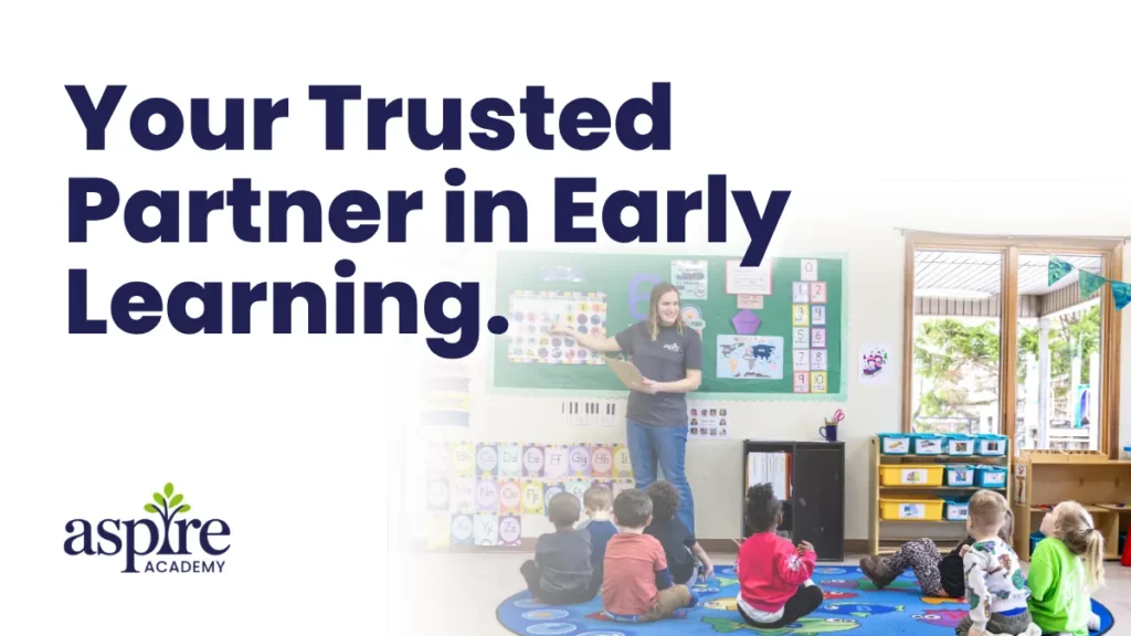 Your Trusted partner in early learning